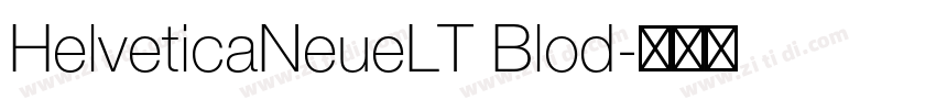 HelveticaNeueLT Blod字体转换
